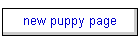 new puppy page